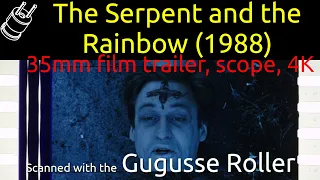 The Serpent and the Rainbow (1988) 35mm film trailer, scope 4K