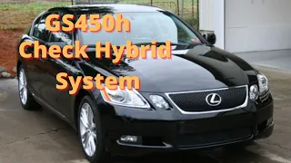 2007 Lexus GS450h Check Hybrid System
