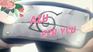 Team7 AZU - For You [AMV]