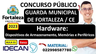 01 | Hardware: Dispositivos de Armazenamento, Memórias e Periféricos | Concurso GCM Fortaleza 2023