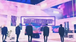 [MR Removed] ikon — why why why