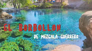 EL BORBOLLON DE MEZCALA GUERRERO