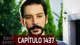 Perdóname (Beni Affet) - Capítulo 1437