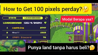 Farming 100 pixels Setiap hari |Caranya gimana?🤔|