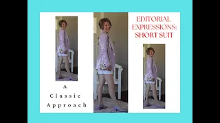 EDITORIAL EXPRESSIONS: How to wear a short suit