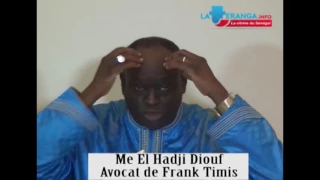 Pétrole-Avocat de Frank Timis, Me Diouf assène ses vérités à l'opposition sénégalaise