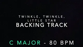 Twinkle, Twinkle Little Star - Backing Track - C Major