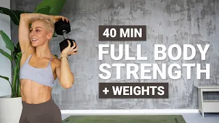 40 MIN FULL BODY STRENGTH WORKOUT | Weights | Dumbbells | No Jumping | No Repeat | Muscle Building