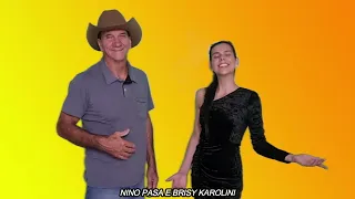 Domingou com Os Sucessos De Nino PASA E BRISY KAROLINI