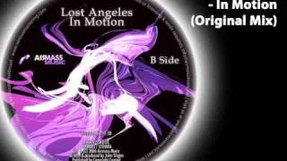 Lost Angeles - In Motion (Original Mix)