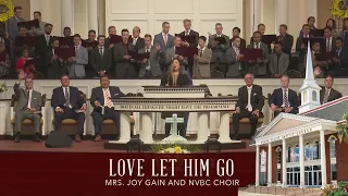 "Love Let Him Go" - Mrs. Joy Gain and the NVBC Choir