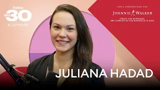 Juliana Hadad - Forbes Under 30 - A Jornada S2E3 #JulianaHadadNaForbes