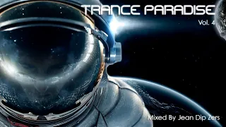 Trance Paradise - Vol. 4 (Mixed By Jean Dip Zers)