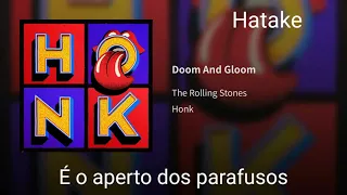 The Rolling Stones - Doom And Gloom (legendado)