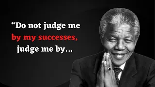 30 Most Powerful Nelson Mandela's Motivational Quotes which are very Inspirational | #bestquotes