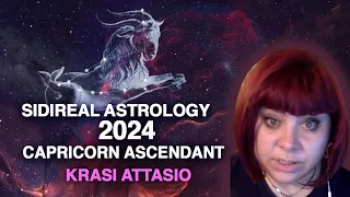 Capricorn Ascendant 2024 -  Sidereal Astrology Forecast with Krasi