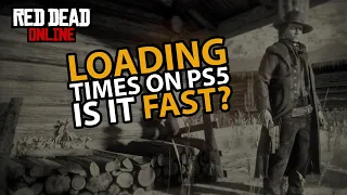 Ps5 Loading Time in Red Dead Online...Is It Fast?