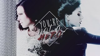 Regina Mills ║ "You're not a Hero" [+S6]