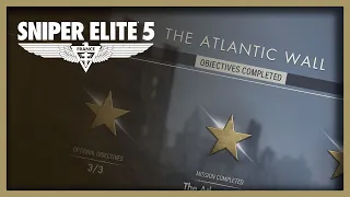 The Atlantic Wall - All Side missions (3 stars) - Sniper Elite 5 [VOD]