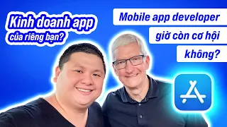 Mobile app developer còn cơ hội không? Tự kinh doanh app của riêng mình?