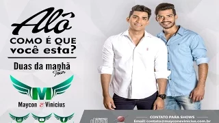 Maycon e Vinicius - Duas Da Manhã - [Duas Da Manhã] (Áudio Oficial)