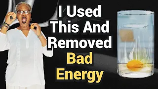 The Best Way To Remove Negative Energy | EGG CLEANSING Technique