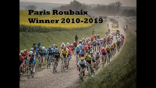 Paris Roubaix Winner 2010-2019