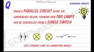 Parallel Circuit Diagram - Lamps and Switch Circuit - GCSE Physics