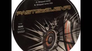 Pastis & Buenri - Stripped Remix