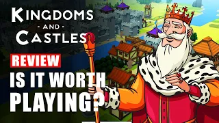 Kingdom and Castles Review - Is It Worth Playing? Everything We Know So Far | Pre Hands On Analysis