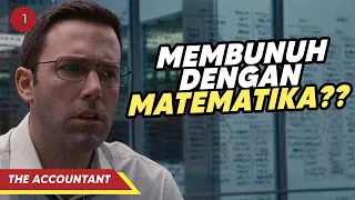 Pengidap Autis yg Sangat Jenius!! - Alur Cerita Film The Accountant