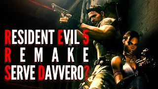 Resident Evil 5 Remake, serve davvero?