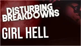 Girl Hell 1999 (1999) | DISTURBING BREAKDOWN