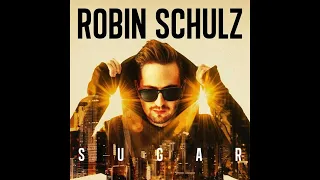 Robin Schulz ft. Francesco Yates - Sugar (1 Hour)