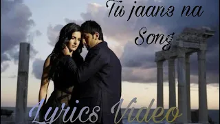 Tu jaane na Song | Lyrics Video | Atif Aslam