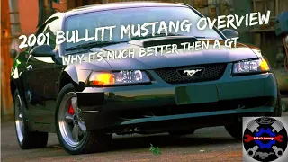 2001 Bullitt Mustang Overview -  Why It's Much Better Than A New Edge Mustang GT