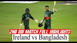 2nd ODI Match Full Highlights   Bangladesh vs Ireland 2023 Highlights   BAN vs IRE
