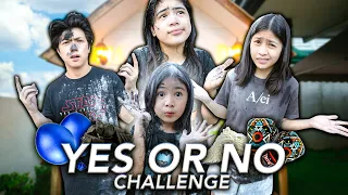 Yes Or No Challenge!