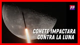 Cohete impactará con la Luna | PP en Vivo