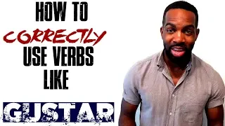 Verbs Like Gustar (BEST EXPLANATION)