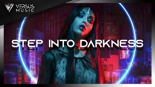 STEP INTO DARKNESS ▼ Epic Dark Trailer Evil Music | Top Best Epic Music - by Dubkiller & Archer