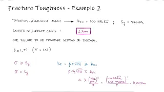 Fracture Toughness - Crack Size to Crack Before Yield - Example 2