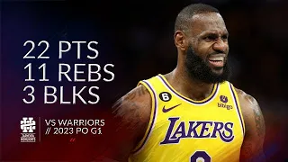 LeBron James 22 pts 11 rebs 3 blks vs Warriors 2023 PO G1