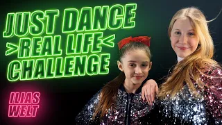 ILIAS WELT - JUST DANCE real life Challenge