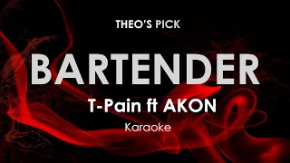 Bartender | T-Pain feat. AKON