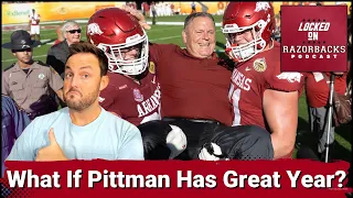 What If Sam Pittman Has A Great Season?