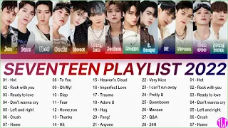 SEVENTEEN BEST SONGS PLAYLIST 2022 | SEVENTEEN 노래 모음 | SEVENTEEN 발라드 노래모음