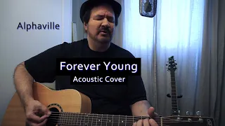 Alphaville - Forever Young - Acoustic Cover