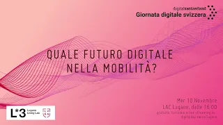 Digital Day - Panel: Quale futuro digitale nella mobilità?