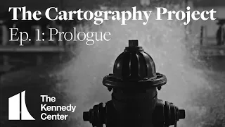The Cartography Project | Episode 1: Prologue